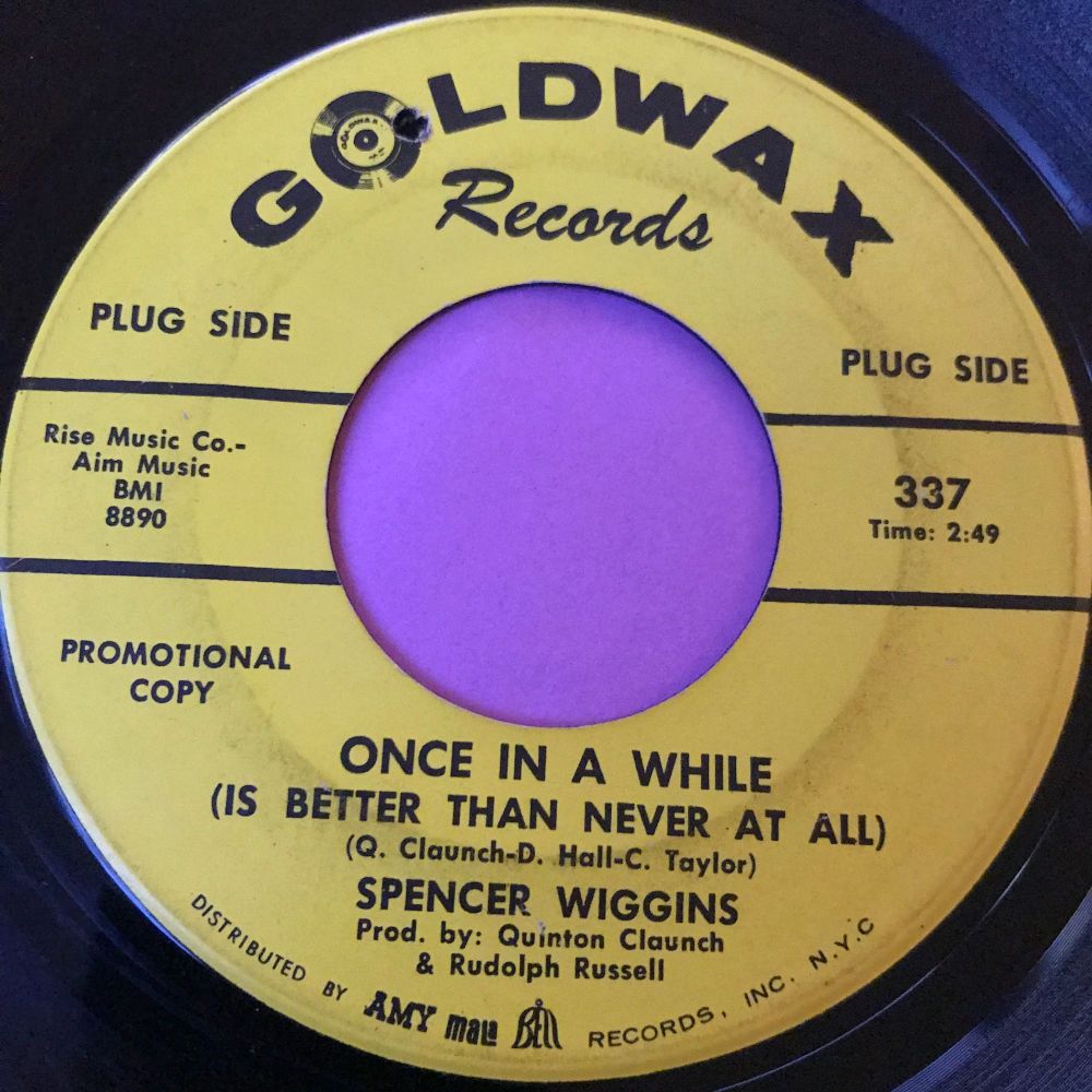 Spencer Wiggins-Once in a while-Goldwax E