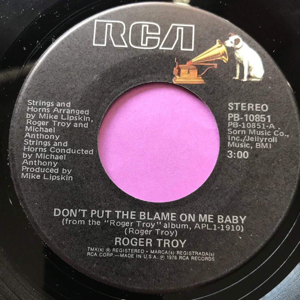 Roger Troy-Don't put the blame on me baby-RCA E