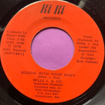 Willie J & Co-Boogie with your baby-Ki ki E+