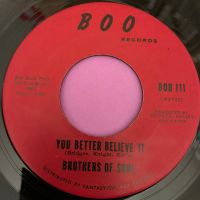 Brothers of Soul-You better believe it/A lifetime-Boo E+