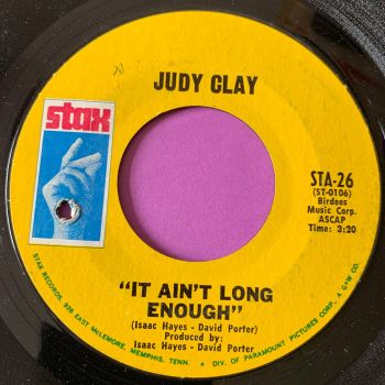 Judy Clay-It ain't long enough-Stax E