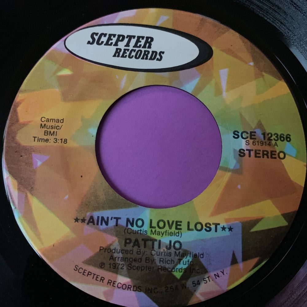 Patti Jo-Ain't no love lost-Scepter E+