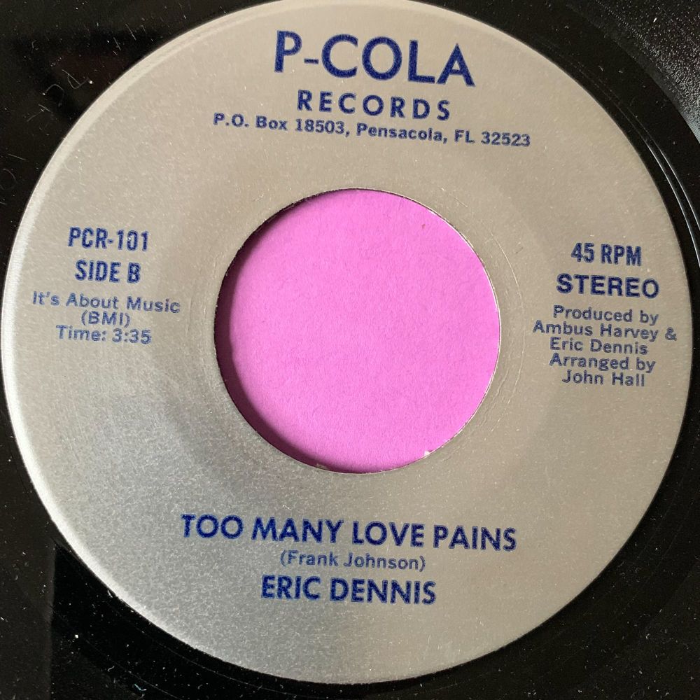 Eric Dennis-Too many love pains-P-Cola E+