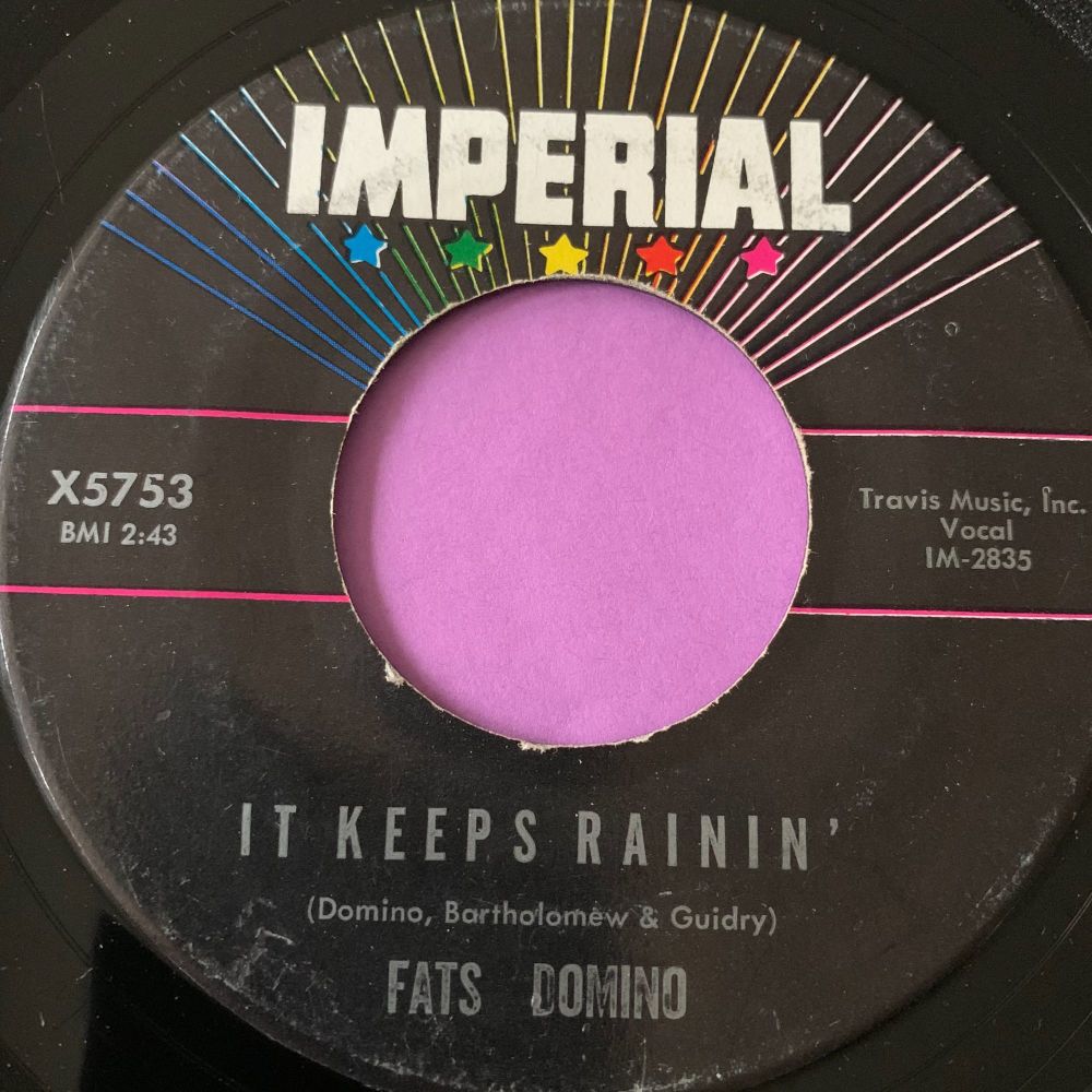 Fats Domino-It keeps raining-Imperial E+