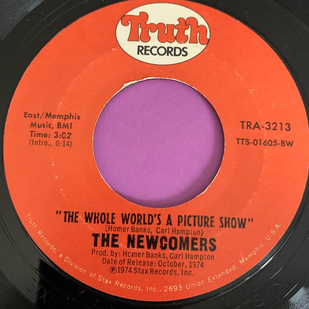 Newcomers-The whole world is a picture show-Truth E+