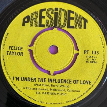 Felice Taylor-I'm under the influence of love-UK President E+