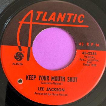 Lee Jackson-Keep your mouth shut-Atlantic E
