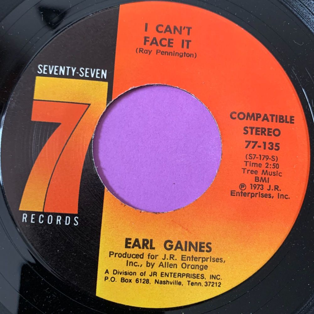Earl Gaines-I can't face it-Seventy-Seven E+