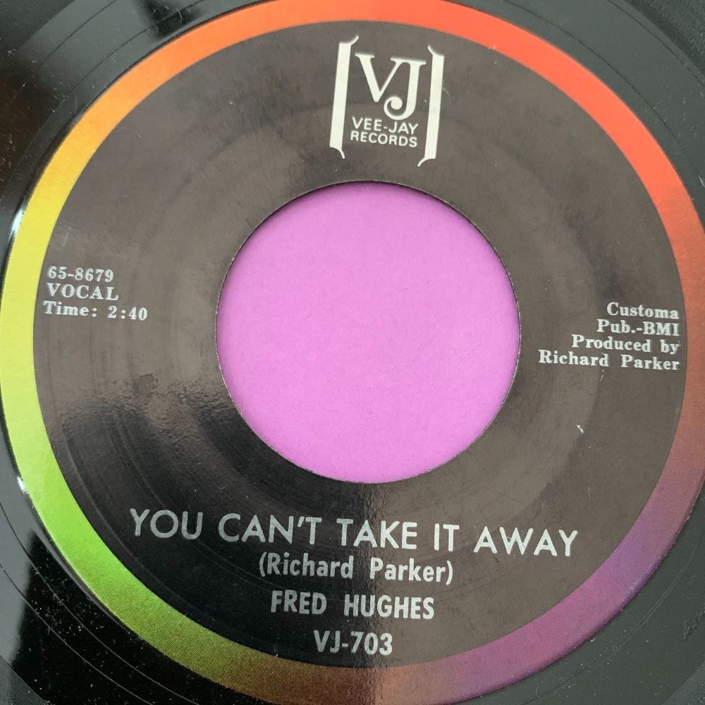 Fred Hughes-You can't take it away-VJ E+