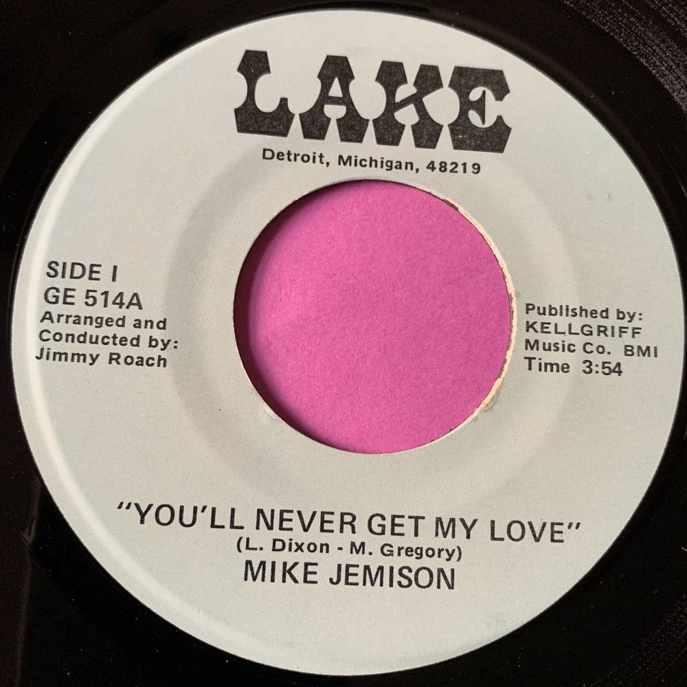 Mike Jemison-You'll never get my love-Lake E+