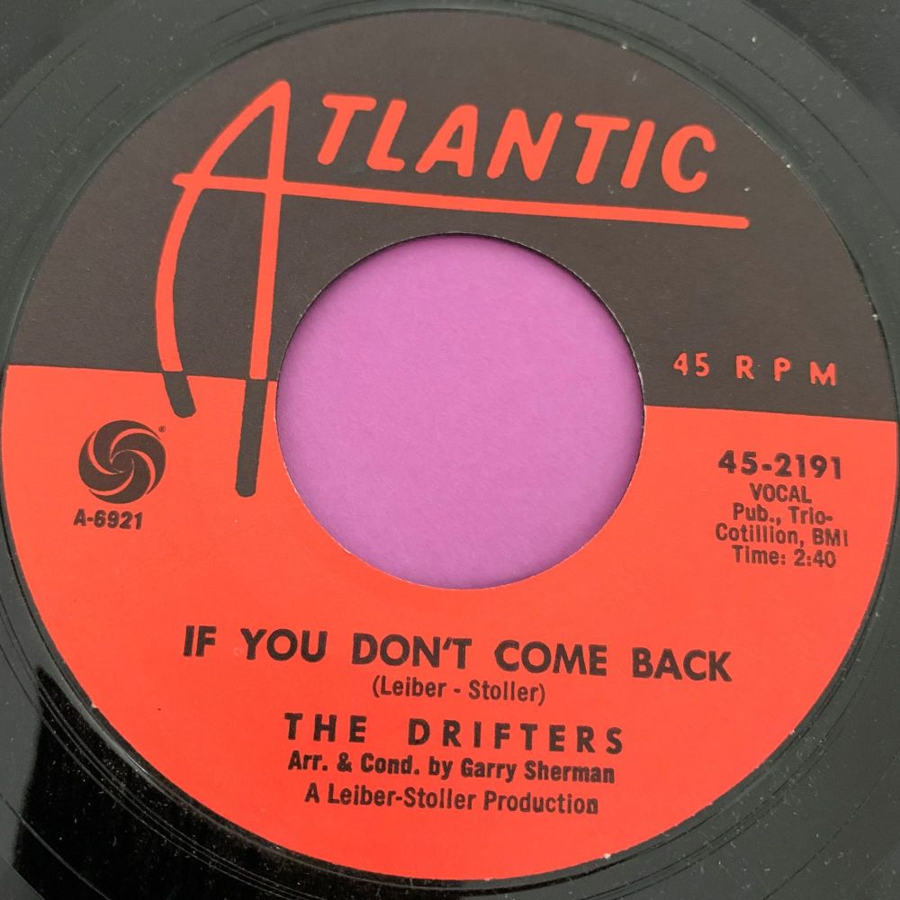 Drifters-If you don't come back-Atlantic E+