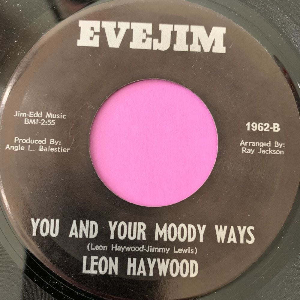 Leon Haywood-You and your moody ways-Evejim E+