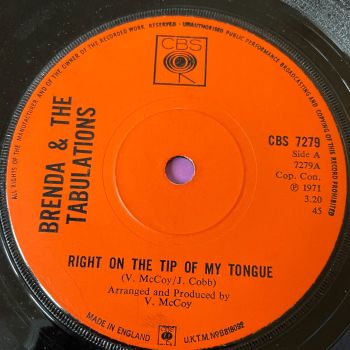 Brenda & The Tabulations-Right on the tip of my tongue-UK CBS E+