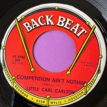 Little Carl Carlton-Competition ain`t nothin'-Back beat E+