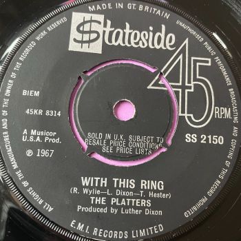 Platters-With this ring-UK Stateside E