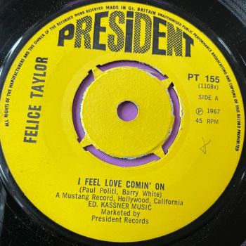 Felice Taylor-I feel love comin' on-UK President E+
