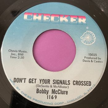 Bobby McClure-Don't get your signals crossed-Checker E+
