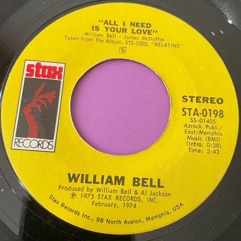 William Bell-All I need is your love-Stax E+
