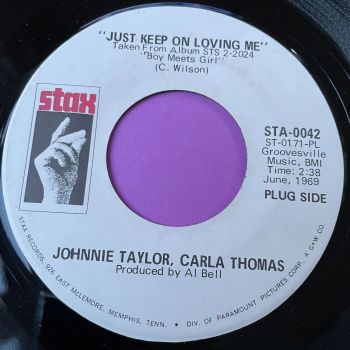Johnnie Taylor-Just keep on loving me-Stax WD E+