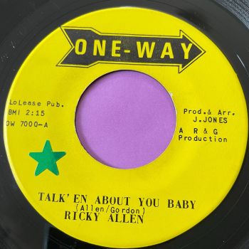 Ricky Allen-No better time than now/ Talk'en about you baby-One Way stkr E+
