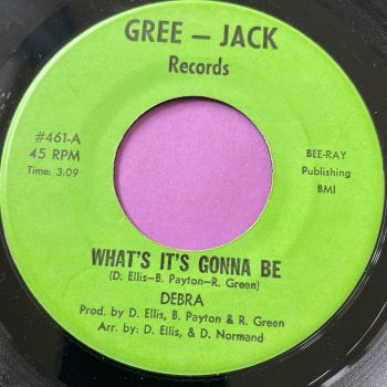 Debra-What's it gonna be-Gree-Jack E+