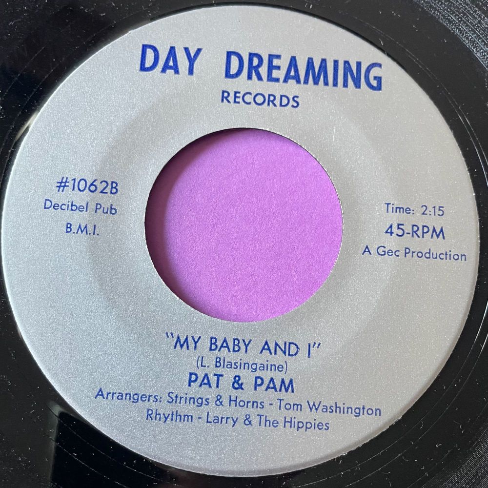 Pat & Pam-My baby and I-Day Dreaming M-