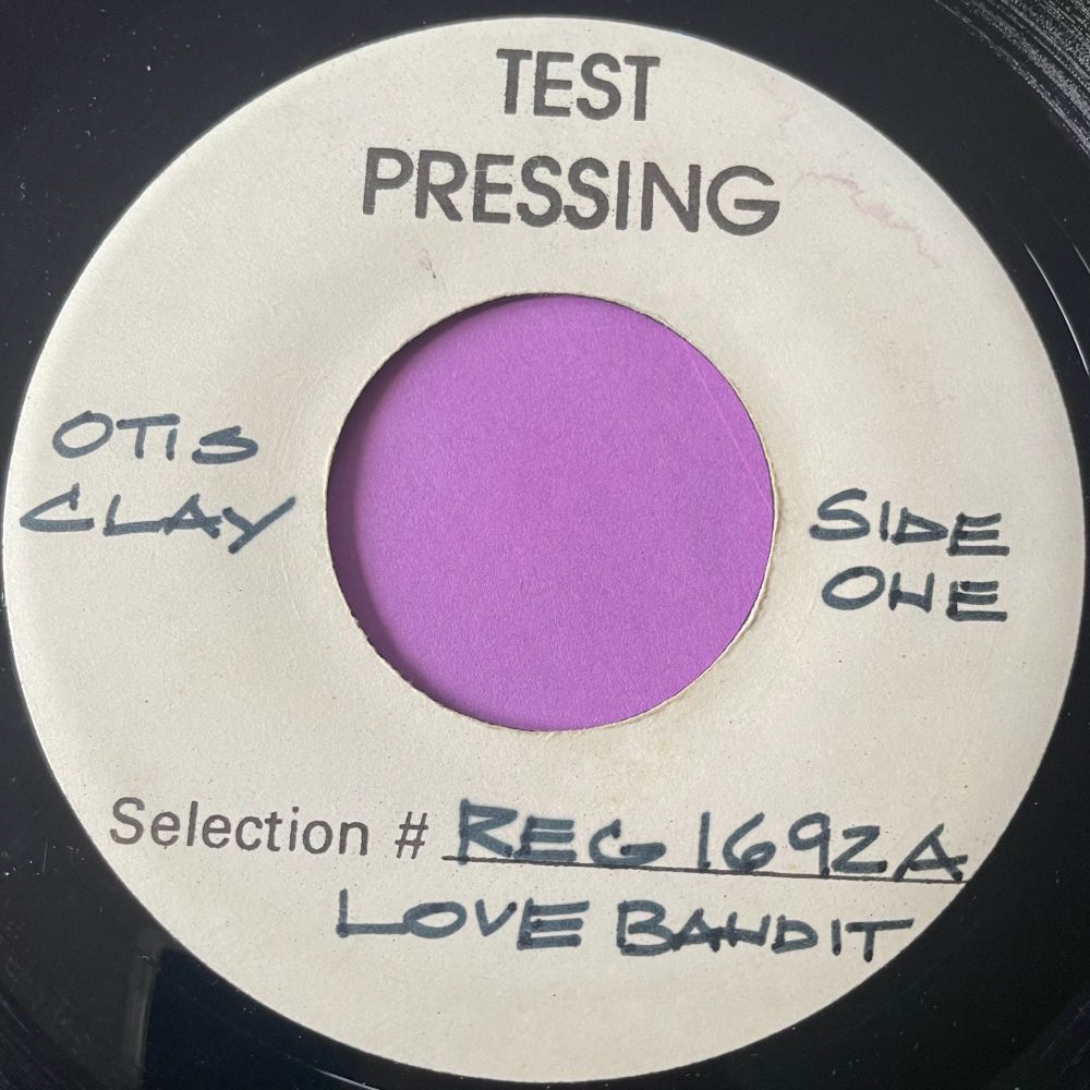 Otis Clay-Love bandit-Test pressing vg+