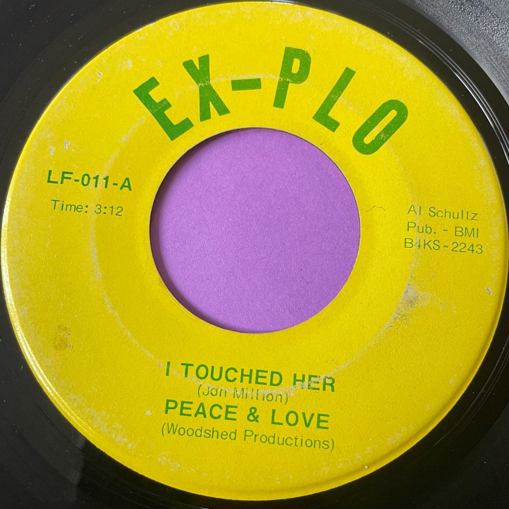 Peace & Love-I touched her-Ex-plo E