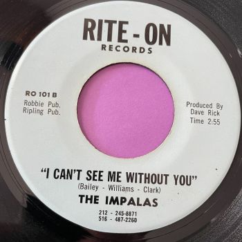 Impalas-Can't see me without you-Rite-on E+