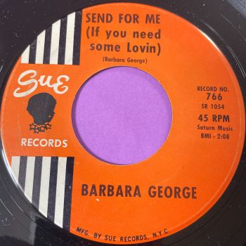 Barbara George-Send for me-Sue E+