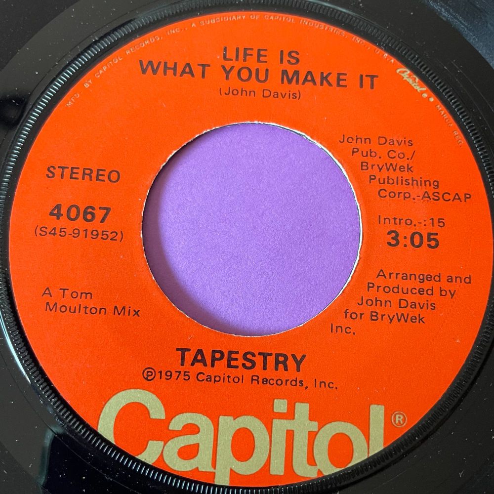Tapestry-Life is what you make it-Capitol E+