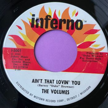 Volumes-Ain't that lovin' you-Inferno E+