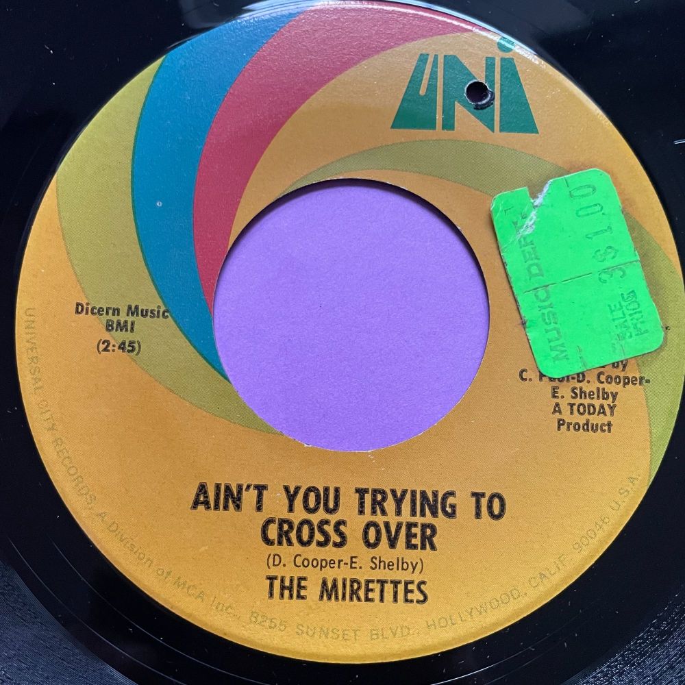 Mirettes-Ain't you trying to cross over-Uni Stkr E+