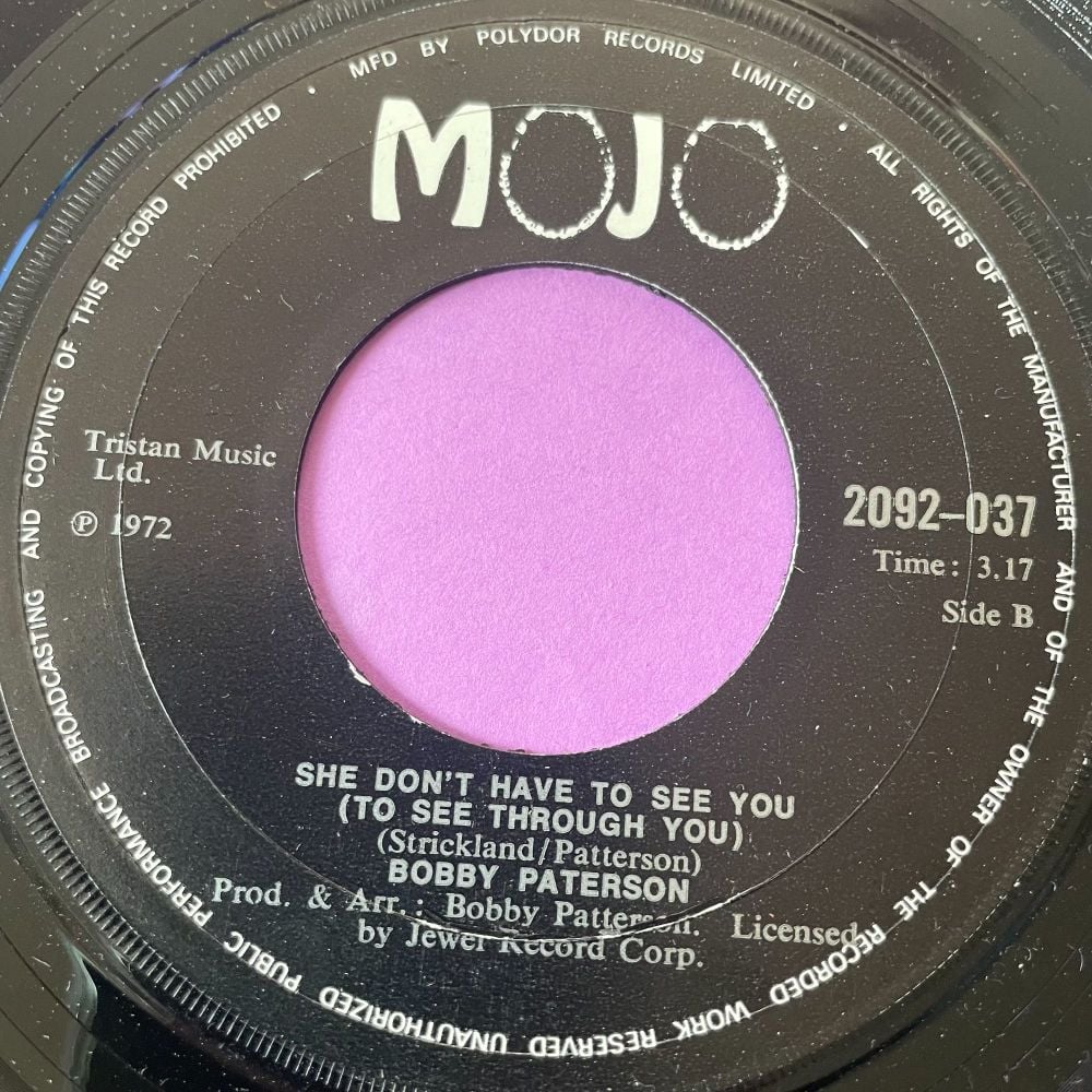 Bobby Patterson-She don't have to see you....-UK Mojo noc M-