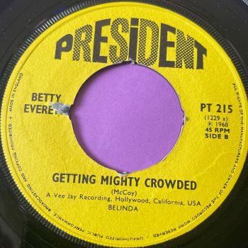 Betty Everett-Getting mighty crowded-UK President noc M-