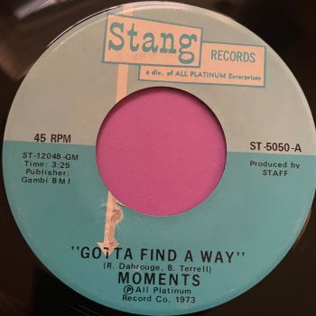 Moments-Gotta find a way-Stang LT E+