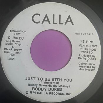 Bobby Dukes-Just to be with you-Calla (Instrumental) WD E