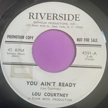 Lou Courtney-You ain't ready-Riverside WD vg+
