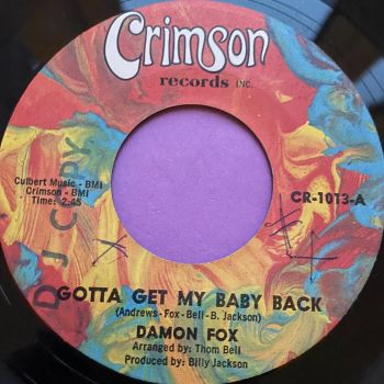 Damon Fox-Gotta get my baby back-Crimson vg+