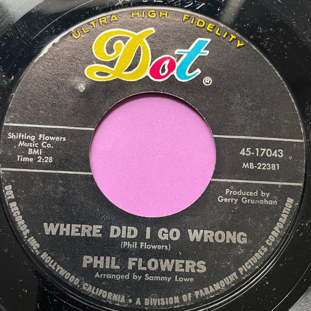 Phil Flowers-Where did I go wrong-Dot E+