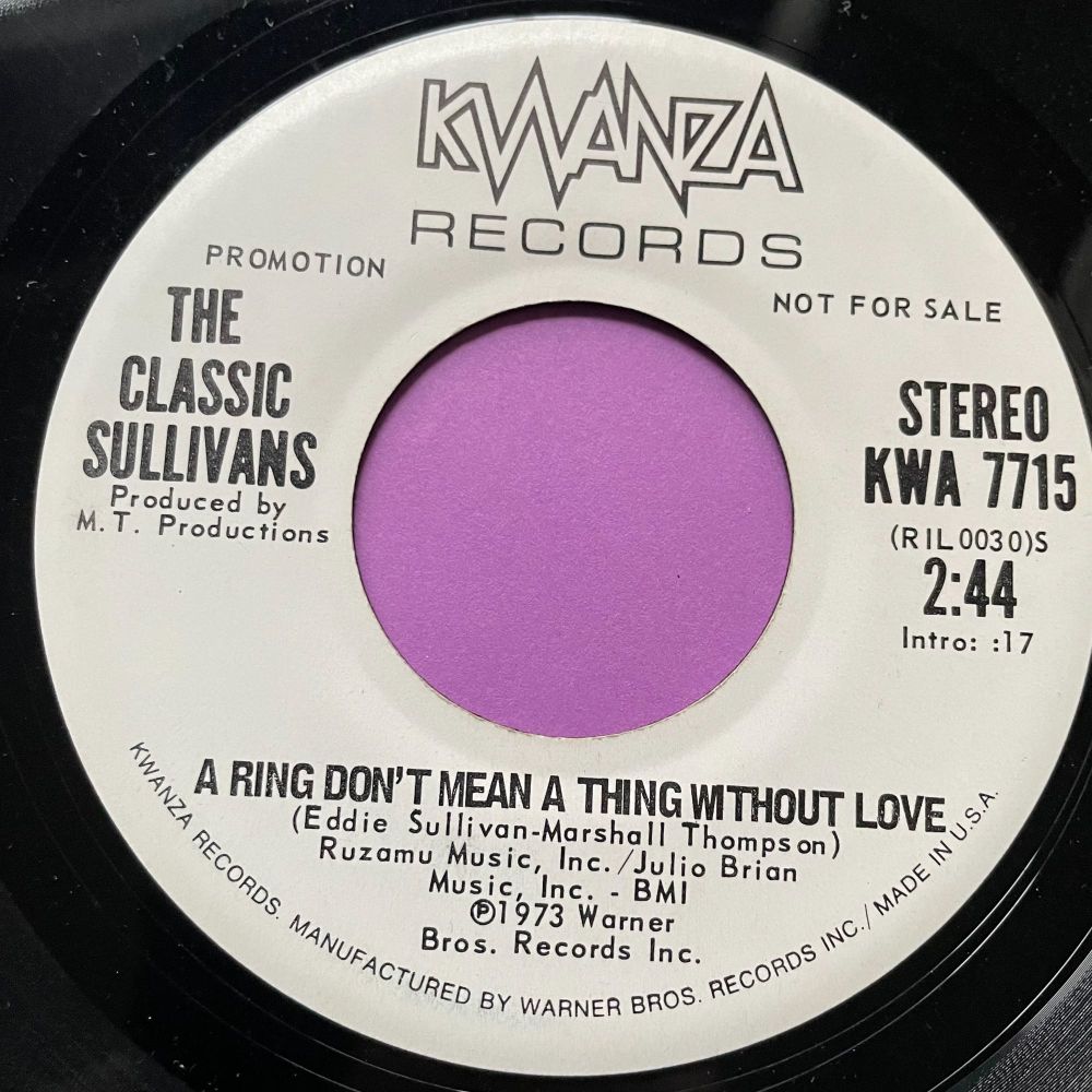 Classic Sullivans-A ring don't mean a thing without love-Kwanza WD E+