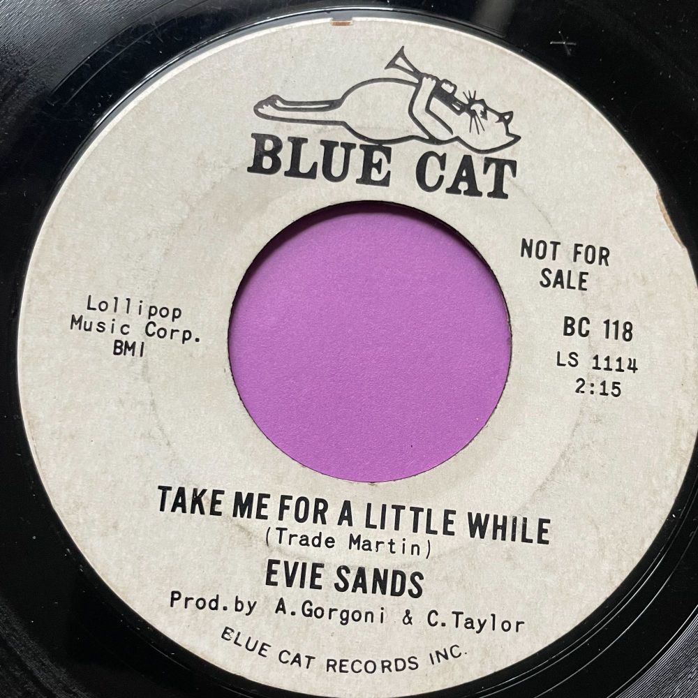 Evie Sands-Take me for a little while-Blue Cat WD E
