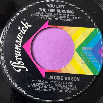 Jackie Wilson-You left the fire burning-Brunswick vg+