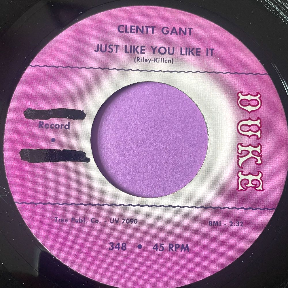 Clentt Gant-Just like you like it-Duke Demo wol E+