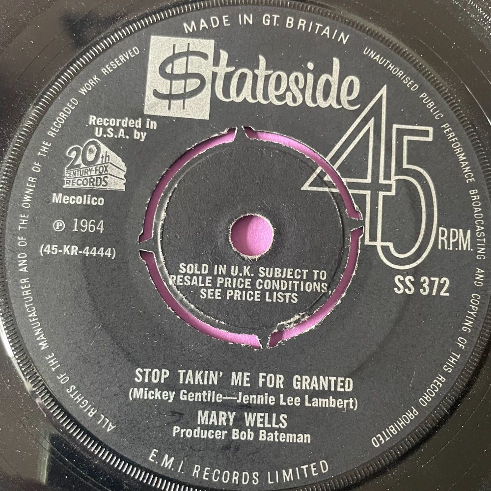 Mary Wells-Stop takin' me for granted-UK Stateside E