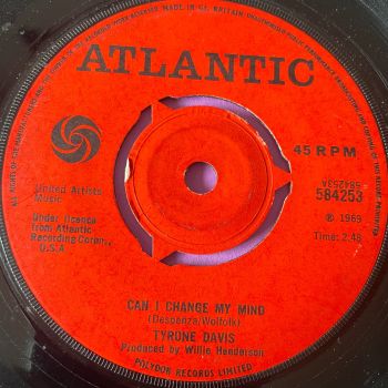 Tyrone Davis-Can I change my mind-UK Atlantic E+