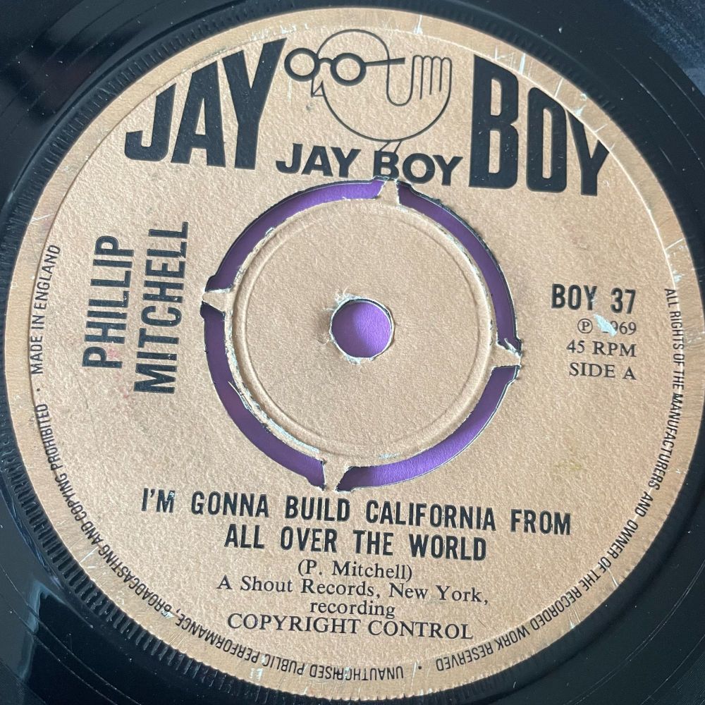 Philip Mitchell-I'm gonna build california/ The world needs...-UK Jayboy vg