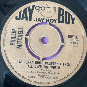 Philip Mitchell-I'm gonna build california/ The world needs...-UK Jayboy vg