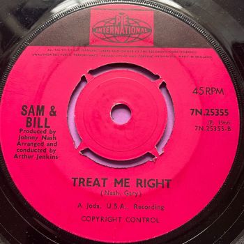 Sam & Bill-Treat me right/-UK Pye Int. E+