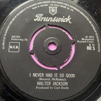 Walter Jackson-I never had it so good-UK Brunswick M-